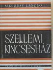 Siklóssy László - Szellemi kincsesház [antikvár]