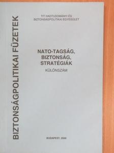 Beréti László - NATO-tagság, biztonság, stratégiák [antikvár]