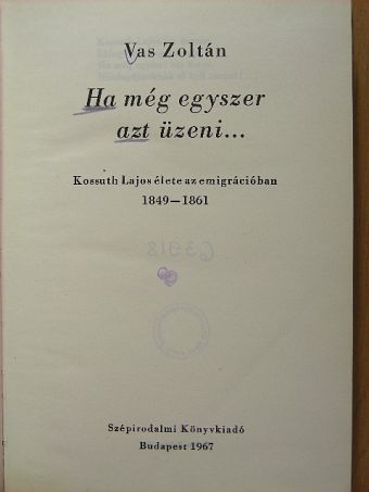 Vas Zoltán - Ha még egyszer azt üzeni... [antikvár]
