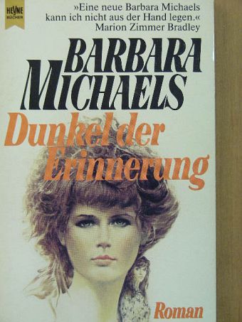 Barbara Michaels - Dunkel der Erinnerung [antikvár]