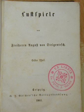 Freiherrn August von Steigentesch - Lustspiele I-II. (gótbetűs) [antikvár]