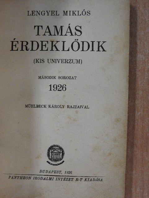 Lengyel Miklós - Tamás érdeklődik [antikvár]