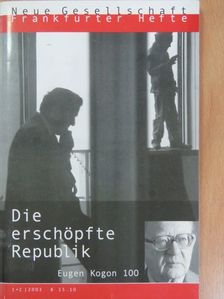 Benjamin Mikfeld - Neue Gesellschaft/Frankfurter Hefte 1+2/2003 [antikvár]