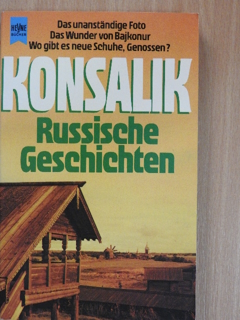 Heinz G. Konsalik - Russische Geschichten [antikvár]