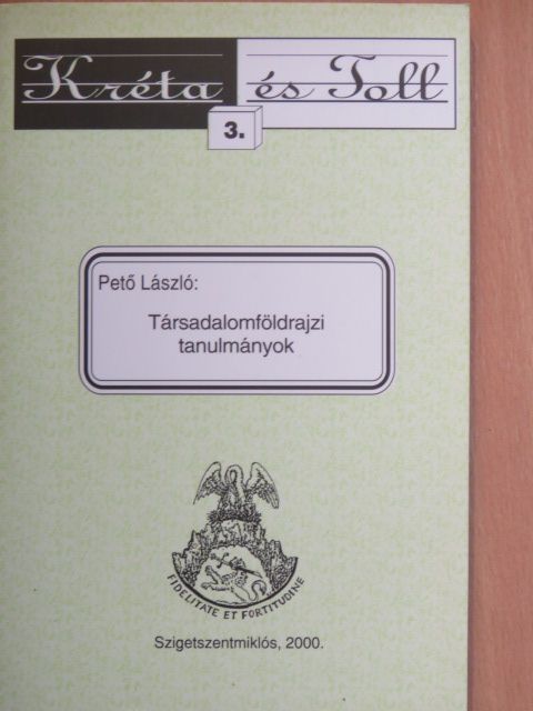 Pető László - Társadalomföldrajzi tanulmányok [antikvár]