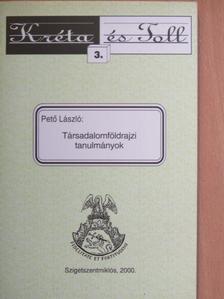 Pető László - Társadalomföldrajzi tanulmányok [antikvár]