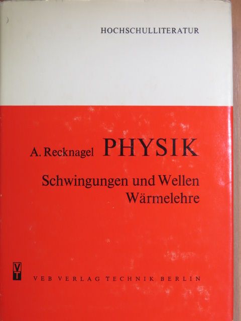 Dr. Alfred Recknagel - Physik [antikvár]