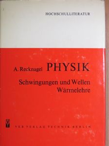Dr. Alfred Recknagel - Physik [antikvár]