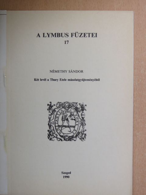 Némethy Sándor - Két levél a Thury Etele másolatgyűjteményből [antikvár]