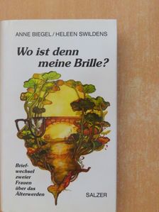 Anne Biegel - Wo ist denn meine Brille? [antikvár]
