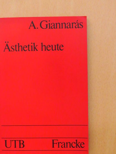 Ästhetik heute [antikvár]