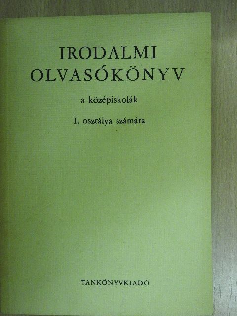 Kovács Lajos - Irodalmi olvasókönyv I. [antikvár]