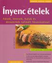 Bettina Matthaei - Ínyenc ételek - Húsok, levesek, halak és desszertek rafinált fűszerezéssel [antikvár]