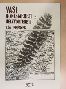 Molnár Mónika - Vasi Honismereti és Helytörténeti Közlemények 1997/4. [antikvár]