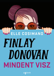 Elle Cosimano - Finlay Donovan mindent visz