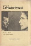 Dévényi Éva - Színképelemzés - Szinházlélektani esettanulmány [antikvár]