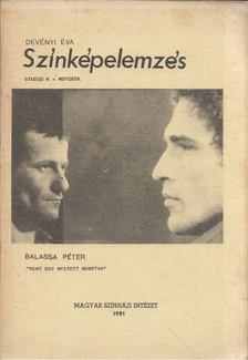 Dévényi Éva - Színképelemzés - Szinházlélektani esettanulmány [antikvár]