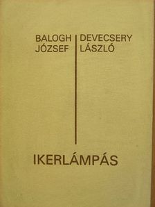 Balogh József - Ikerlámpás [antikvár]