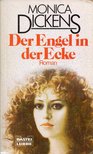 Monica Dickens - Der Engel in der Ecke [antikvár]