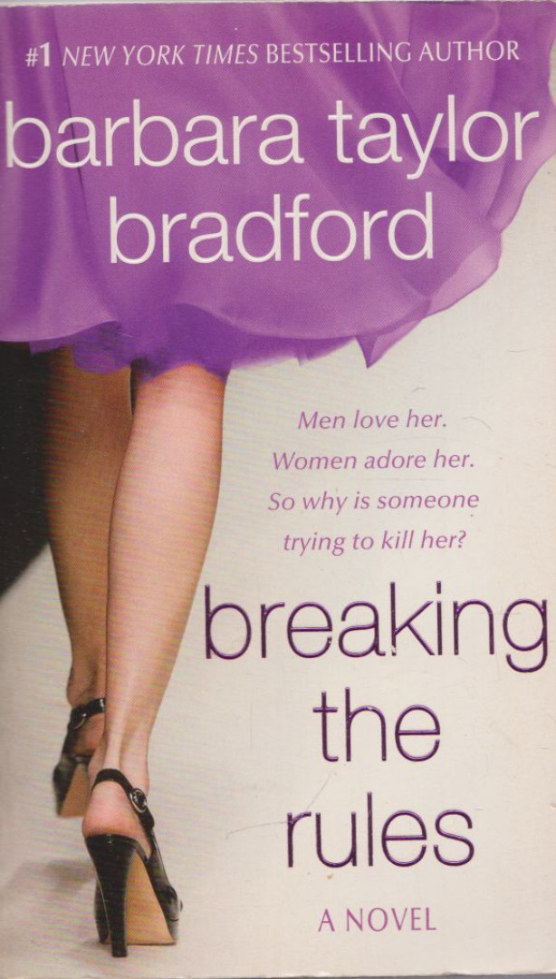 Barbara Taylor BRADFORD - Breaking the Rules [antikvár]