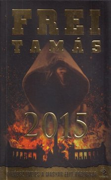Frei Tamás - 2015 [antikvár]