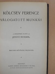 Kölcsey Ferencz - Kölcsey Ferencz válogatott munkái [antikvár]