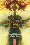 Csilla (szerk.) Kleinheincz - Az év magyar science fiction és fantasynovellái 2020 [eKönyv: epub, mobi]