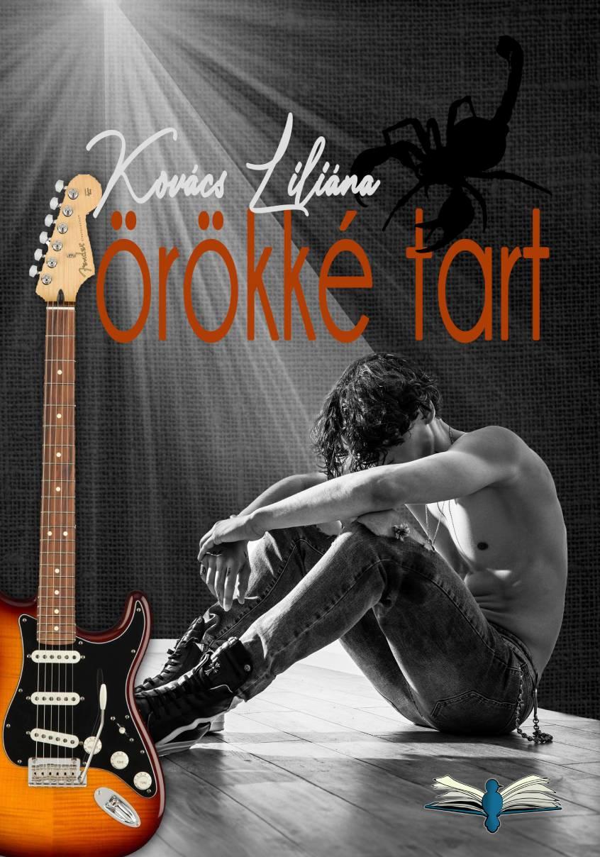 Kovács Liliána - Örökké tart