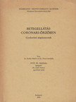 dr. Rohla Miklós, Dr. Jóna Gabriella - Betegellátás coronari-őrzőben [antikvár]