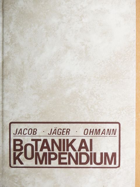 E. I. Jäger - Botanikai kompendium [antikvár]