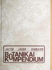 E. I. Jäger - Botanikai kompendium [antikvár]