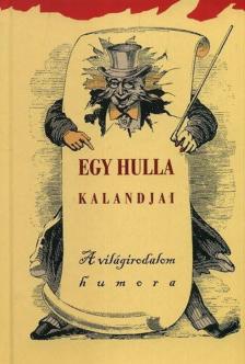 Veress István - Egy hulla kalandjai [antikvár]