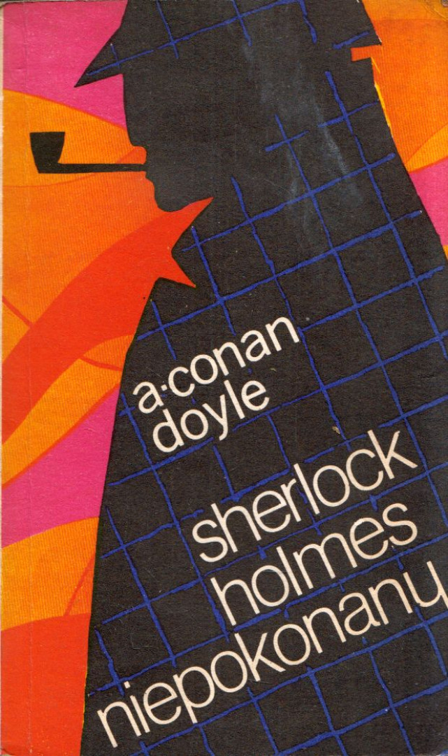 Arthur Conan Doyle - Sherlock Holmes niepokonany [antikvár]