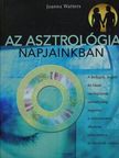 Joanna Watters - Az asztrológia napjainkban - CD-vel [antikvár]