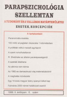 Dr. Liptay András - Parapszichológia-Szellemtan 1999/6 [antikvár]