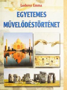 Lederer Emma - Egyetemes művelődéstörténet [antikvár]