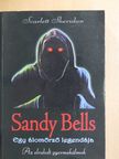 Hüse Anikó - Sandy Bells - Egy álomőrző legendája [antikvár]