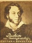Dosztojevszkij - Puskin [antikvár]