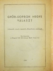 Bertalan Lajos - Győr-Sopron Megye választ [antikvár]