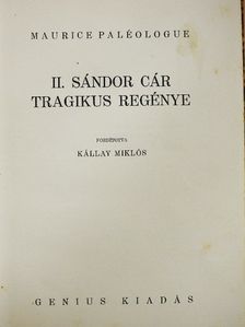 Maurice Paléologue - II. Sándor cár tragikus regénye [antikvár]