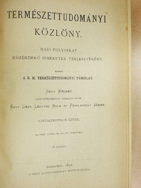 Dr. Szterényi Hugó - Természettudományi Közlöny 1890. januárius-december/Pótfüzetek a Természettudományi Közlönyhöz 1890. januárius-október [antikvár]