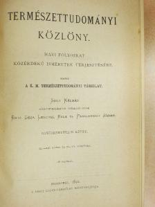 Dr. Szterényi Hugó - Természettudományi Közlöny 1890. januárius-december/Pótfüzetek a Természettudományi Közlönyhöz 1890. januárius-október [antikvár]