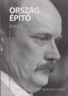 Kőszeghy Attila - Országépítő 2012/3. [antikvár]