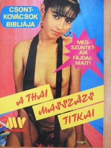 A Thai masszázs titkai [antikvár]