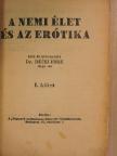Dr. Décsi Imre - A nemi élet és az erótika I-IV. [antikvár]
