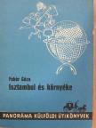 Dr. Fehér Géza - Isztambul és környéke [antikvár]