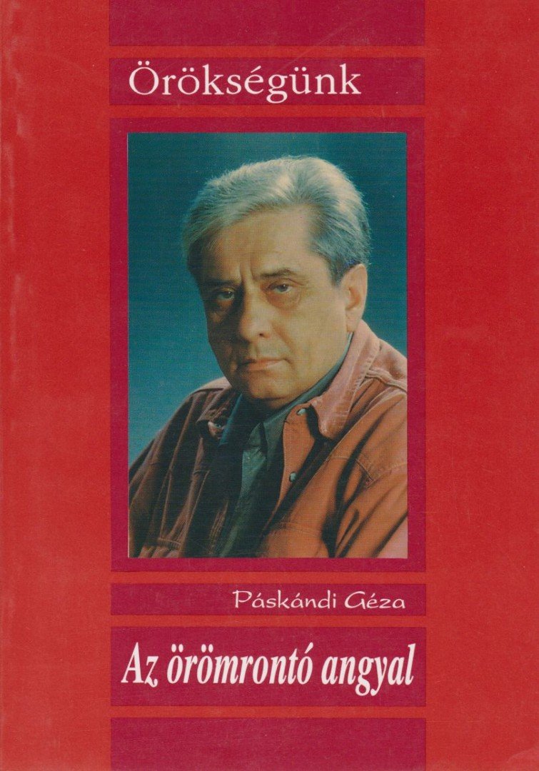 Páskándi Géza - Az örömrontó angyal [antikvár]