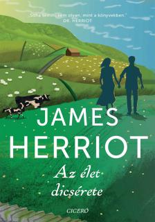 James Herriot - Az élet dicsérete