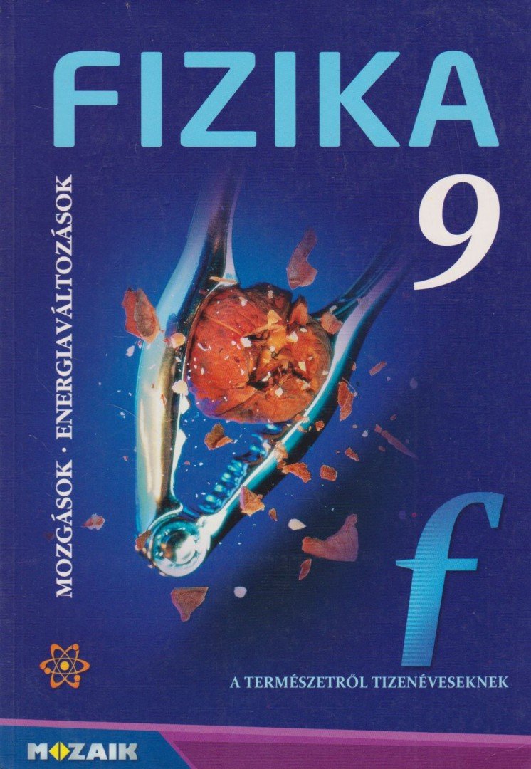 Dr. Halász Tibor - Fizika 9. [antikvár]