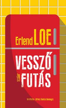 Erlend Loe - Vesszőfutás [eKönyv: epub, mobi]